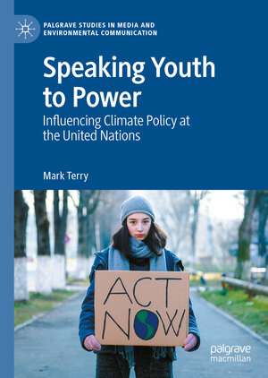 Buchcover Speaking Youth to Power | Mark Terry | EAN 9783031142970 | ISBN 3-031-14297-7 | ISBN 978-3-031-14297-0