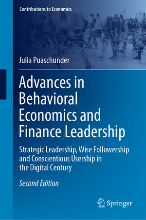 Buchcover Advances in Behavioral Economics and Finance Leadership | Julia Puaschunder | EAN 9783031157097 | ISBN 3-031-15709-5 | ISBN 978-3-031-15709-7