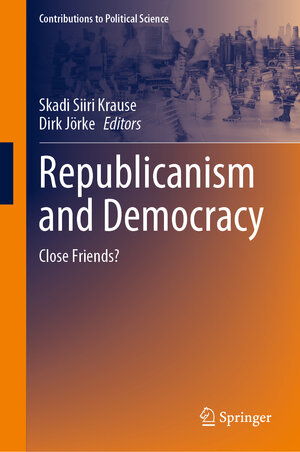 Buchcover Republicanism and Democracy  | EAN 9783031157790 | ISBN 3-031-15779-6 | ISBN 978-3-031-15779-0