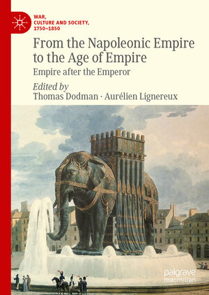 Buchcover From the Napoleonic Empire to the Age of Empire  | EAN 9783031159954 | ISBN 3-031-15995-0 | ISBN 978-3-031-15995-4