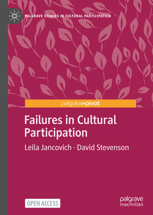 Buchcover Failures in Cultural Participation | Leila Jancovich | EAN 9783031161162 | ISBN 3-031-16116-5 | ISBN 978-3-031-16116-2