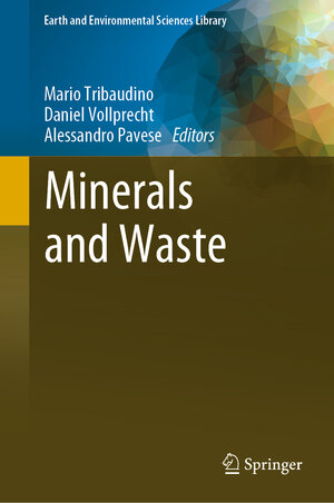 Buchcover Minerals and Waste  | EAN 9783031161346 | ISBN 3-031-16134-3 | ISBN 978-3-031-16134-6