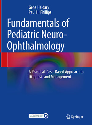 Buchcover Fundamentals of Pediatric Neuro-Ophthalmology  | EAN 9783031161476 | ISBN 3-031-16147-5 | ISBN 978-3-031-16147-6