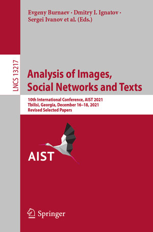 Buchcover Analysis of Images, Social Networks and Texts | EAN 9783031164996 | ISBN 3-031-16499-7 | ISBN 978-3-031-16499-6