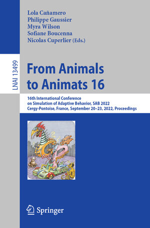 Buchcover From Animals to Animats 16  | EAN 9783031167706 | ISBN 3-031-16770-8 | ISBN 978-3-031-16770-6