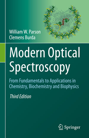 Buchcover Modern Optical Spectroscopy | William W. Parson | EAN 9783031172212 | ISBN 3-031-17221-3 | ISBN 978-3-031-17221-2