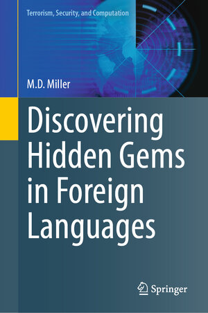 Buchcover Discovering Hidden Gems in Foreign Languages | M.D. Miller | EAN 9783031184789 | ISBN 3-031-18478-5 | ISBN 978-3-031-18478-9