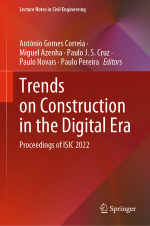 Buchcover Trends on Construction in the Digital Era  | EAN 9783031202407 | ISBN 3-031-20240-6 | ISBN 978-3-031-20240-7