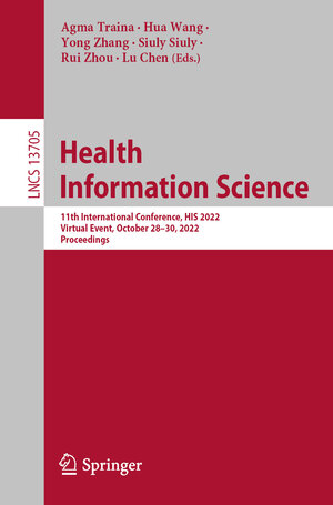 Buchcover Health Information Science  | EAN 9783031206269 | ISBN 3-031-20626-6 | ISBN 978-3-031-20626-9