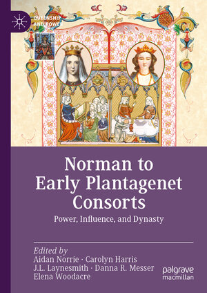 Buchcover Norman to Early Plantagenet Consorts  | EAN 9783031210679 | ISBN 3-031-21067-0 | ISBN 978-3-031-21067-9