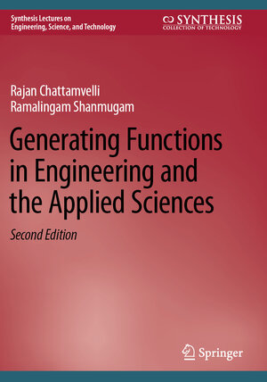 Buchcover Generating Functions in Engineering and the Applied Sciences | Rajan Chattamvelli | EAN 9783031211454 | ISBN 3-031-21145-6 | ISBN 978-3-031-21145-4