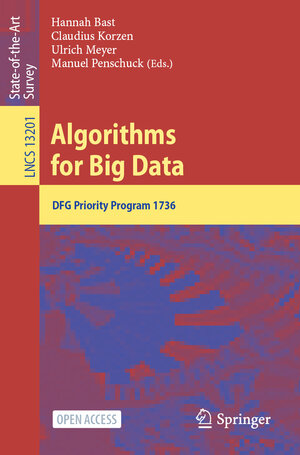 Buchcover Algorithms for Big Data | EAN 9783031215339 | ISBN 3-031-21533-8 | ISBN 978-3-031-21533-9
