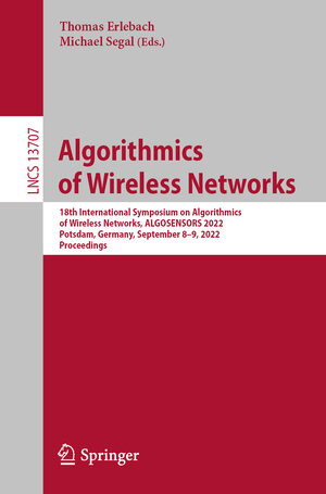 Buchcover Algorithmics of Wireless Networks  | EAN 9783031220500 | ISBN 3-031-22050-1 | ISBN 978-3-031-22050-0