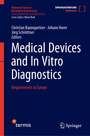 Buchcover Medical Devices and In Vitro Diagnostics  | EAN 9783031220906 | ISBN 3-031-22090-0 | ISBN 978-3-031-22090-6