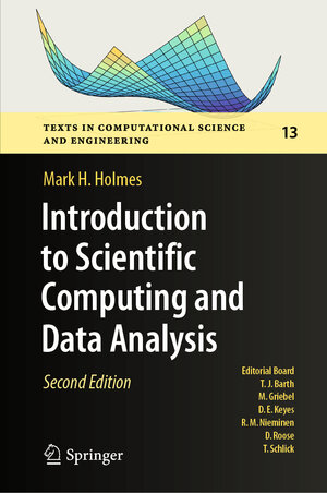 Buchcover Introduction to Scientific Computing and Data Analysis | Mark H. Holmes | EAN 9783031224300 | ISBN 3-031-22430-2 | ISBN 978-3-031-22430-0
