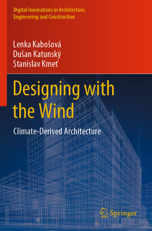 Buchcover Designing with the Wind | Lenka Kabošová | EAN 9783031244438 | ISBN 3-031-24443-5 | ISBN 978-3-031-24443-8