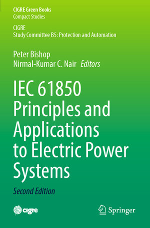 Buchcover IEC 61850 Principles and Applications to Electric Power Systems | EAN 9783031245695 | ISBN 3-031-24569-5 | ISBN 978-3-031-24569-5