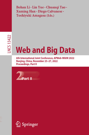 Buchcover Web and Big Data  | EAN 9783031251986 | ISBN 3-031-25198-9 | ISBN 978-3-031-25198-6