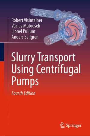 Buchcover Slurry Transport Using Centrifugal Pumps | Robert Visintainer | EAN 9783031254390 | ISBN 3-031-25439-2 | ISBN 978-3-031-25439-0