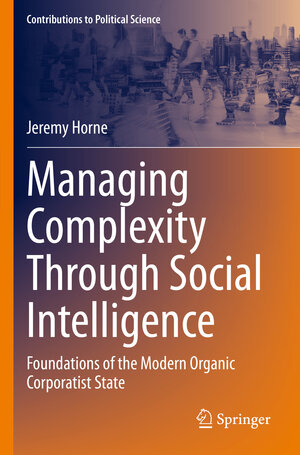 Buchcover Managing Complexity Through Social Intelligence | Jeremy Horne | EAN 9783031254468 | ISBN 3-031-25446-5 | ISBN 978-3-031-25446-8