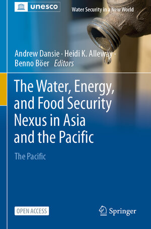 Buchcover The Water, Energy, and Food Security Nexus in Asia and the Pacific  | EAN 9783031254659 | ISBN 3-031-25465-1 | ISBN 978-3-031-25465-9