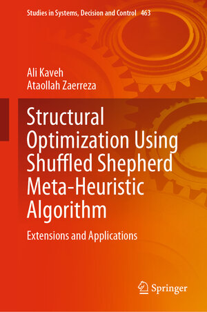 Buchcover Structural Optimization Using Shuffled Shepherd Meta-Heuristic Algorithm | Ali Kaveh | EAN 9783031255724 | ISBN 3-031-25572-0 | ISBN 978-3-031-25572-4
