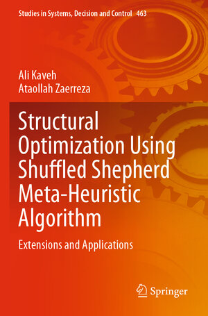 Buchcover Structural Optimization Using Shuffled Shepherd Meta-Heuristic Algorithm | Ali Kaveh | EAN 9783031255755 | ISBN 3-031-25575-5 | ISBN 978-3-031-25575-5