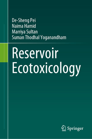Buchcover Reservoir Ecotoxicology | De-Sheng Pei | EAN 9783031263439 | ISBN 3-031-26343-X | ISBN 978-3-031-26343-9