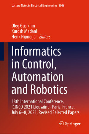 Buchcover Informatics in Control, Automation and Robotics | EAN 9783031264740 | ISBN 3-031-26474-6 | ISBN 978-3-031-26474-0