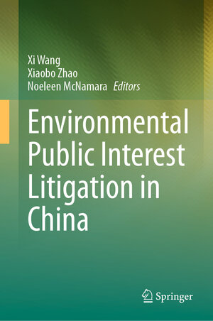 Buchcover Environmental Public Interest Litigation in China  | EAN 9783031265266 | ISBN 3-031-26526-2 | ISBN 978-3-031-26526-6