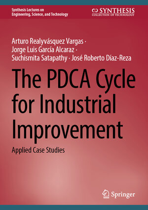Buchcover The PDCA Cycle for Industrial Improvement | Arturo Realyvásquez Vargas | EAN 9783031268052 | ISBN 3-031-26805-9 | ISBN 978-3-031-26805-2