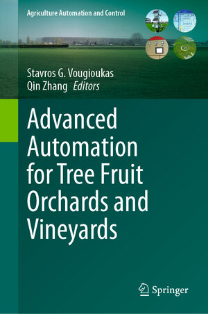Buchcover Advanced Automation for Tree Fruit Orchards and Vineyards | EAN 9783031269400 | ISBN 3-031-26940-3 | ISBN 978-3-031-26940-0