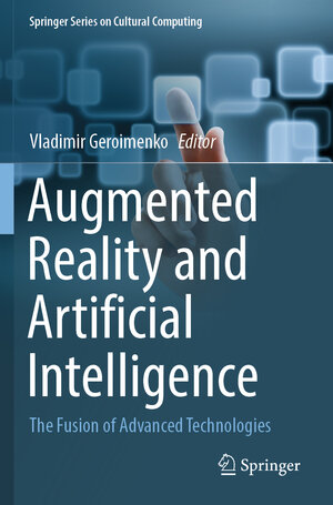 Buchcover Augmented Reality and Artificial Intelligence  | EAN 9783031271687 | ISBN 3-031-27168-8 | ISBN 978-3-031-27168-7