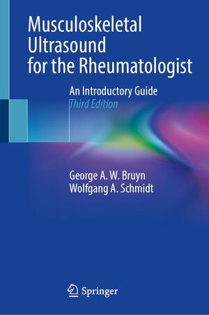 Buchcover Musculoskeletal Ultrasound for the Rheumatologist | George A.W. Bruyn | EAN 9783031277368 | ISBN 3-031-27736-8 | ISBN 978-3-031-27736-8