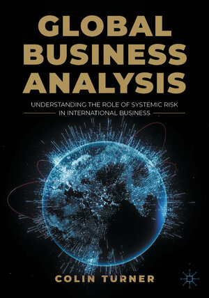 Buchcover Global Business Analysis | Colin Turner | EAN 9783031277696 | ISBN 3-031-27769-4 | ISBN 978-3-031-27769-6