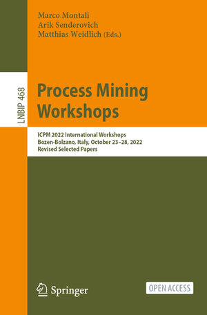 Buchcover Process Mining Workshops  | EAN 9783031278143 | ISBN 3-031-27814-3 | ISBN 978-3-031-27814-3
