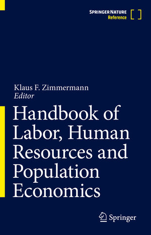 Buchcover Handbook of Labor, Human Resources and Population Economics  | EAN 9783031285783 | ISBN 3-031-28578-6 | ISBN 978-3-031-28578-3