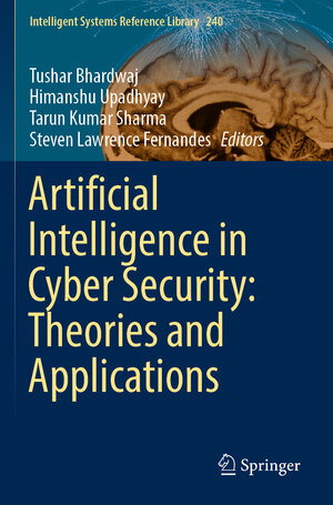 Buchcover Artificial Intelligence in Cyber Security: Theories and Applications | EAN 9783031285837 | ISBN 3-031-28583-2 | ISBN 978-3-031-28583-7