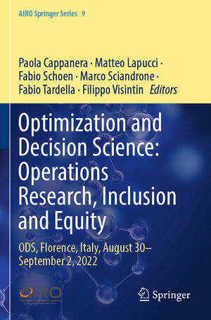 Buchcover Optimization and Decision Science: Operations Research, Inclusion and Equity | EAN 9783031288654 | ISBN 3-031-28865-3 | ISBN 978-3-031-28865-4
