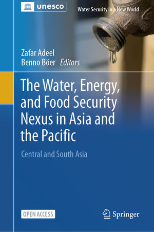 Buchcover The Water, Energy, and Food Security Nexus in Asia and the Pacific  | EAN 9783031290343 | ISBN 3-031-29034-8 | ISBN 978-3-031-29034-3