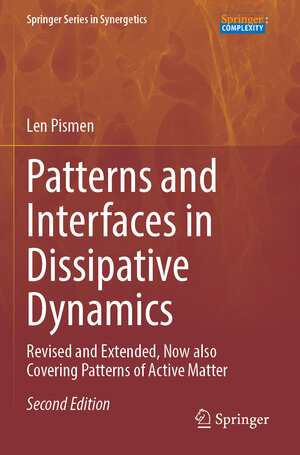 Buchcover Patterns and Interfaces in Dissipative Dynamics | Len Pismen | EAN 9783031295812 | ISBN 3-031-29581-1 | ISBN 978-3-031-29581-2