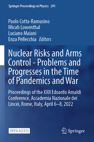 Buchcover Nuclear Risks and Arms Control - Problems and Progresses in the Time of Pandemics and War  | EAN 9783031297106 | ISBN 3-031-29710-5 | ISBN 978-3-031-29710-6