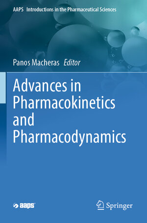 Buchcover Advances in Pharmacokinetics and Pharmacodynamics  | EAN 9783031297489 | ISBN 3-031-29748-2 | ISBN 978-3-031-29748-9
