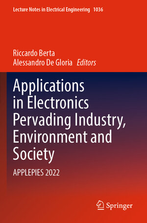 Buchcover Applications in Electronics Pervading Industry, Environment and Society | EAN 9783031303357 | ISBN 3-031-30335-0 | ISBN 978-3-031-30335-7