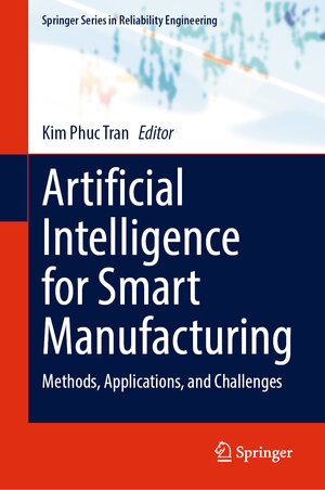 Buchcover Artificial Intelligence for Smart Manufacturing | EAN 9783031305108 | ISBN 3-031-30510-8 | ISBN 978-3-031-30510-8