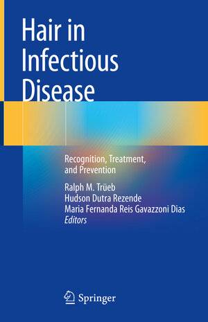 Buchcover Hair in Infectious Disease  | EAN 9783031307539 | ISBN 3-031-30753-4 | ISBN 978-3-031-30753-9