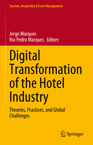 Buchcover Digital Transformation of the Hotel Industry  | EAN 9783031316814 | ISBN 3-031-31681-9 | ISBN 978-3-031-31681-4