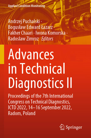 Buchcover Advances in Technical Diagnostics II  | EAN 9783031317217 | ISBN 3-031-31721-1 | ISBN 978-3-031-31721-7