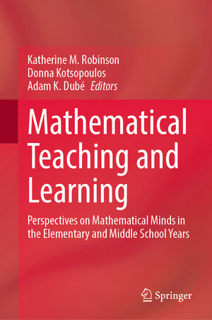 Buchcover Mathematical Teaching and Learning  | EAN 9783031318474 | ISBN 3-031-31847-1 | ISBN 978-3-031-31847-4
