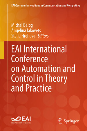 Buchcover EAI International Conference on Automation and Control in Theory and Practice | EAN 9783031319679 | ISBN 3-031-31967-2 | ISBN 978-3-031-31967-9